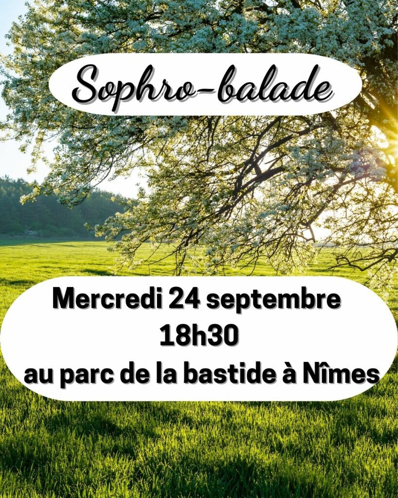 rendez vous sophrologie dans la nature à Nîmes